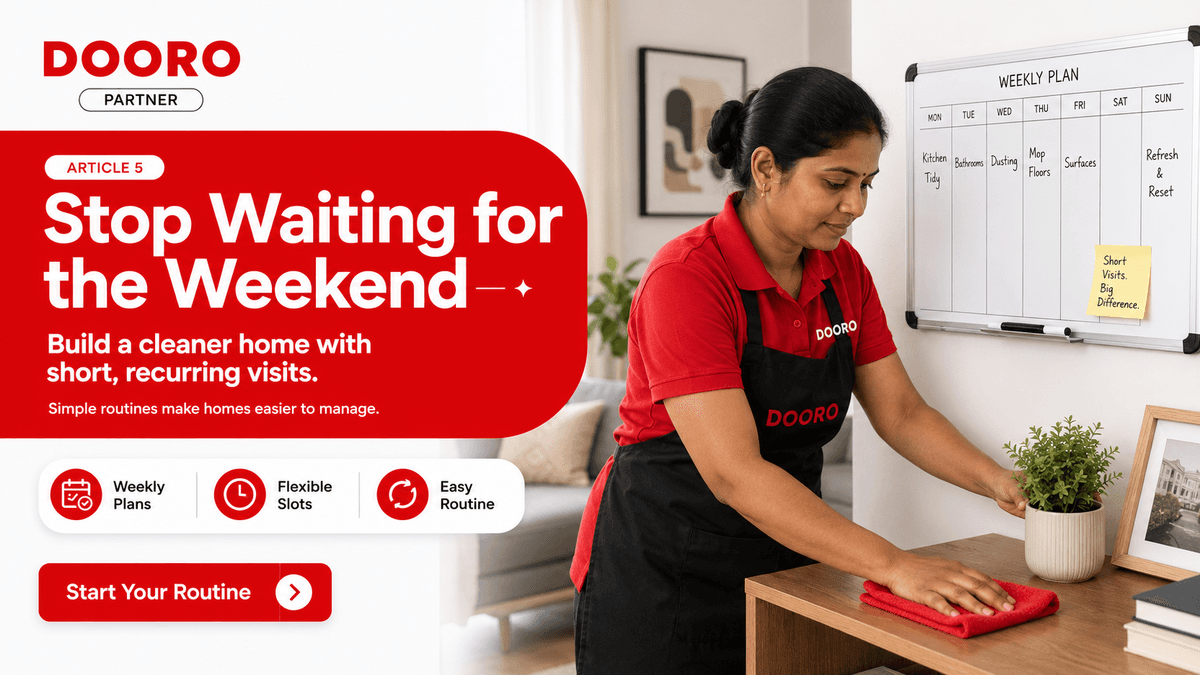 Stop Waiting for the Weekend: Build a Cleaner Home One Short Visit at a Time