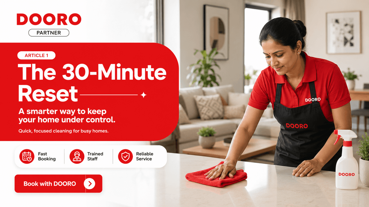 The 30-Minute Reset: A Smarter Way to Keep Your Home Under Control